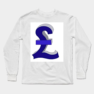 Rich - Cash - British Pound Sign in blue UK London England Currency Money Long Sleeve T-Shirt